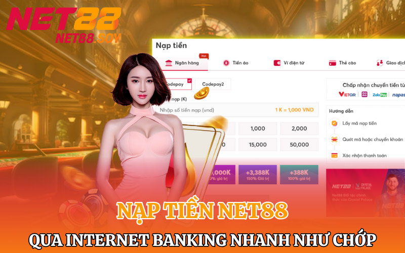 Nạp tiền Net88 qua internet banking nhanh như chớp