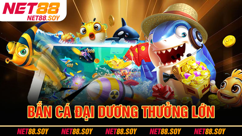 Trang Chủ 17 Bắn cá đại dương thưởng lớn